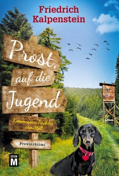 Prost, auf die Jugend - Kalpenstein, Friedrich