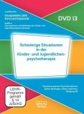Schwierige Situationen in der Kinder- und Jugendlichenpsychotherapie, 1 DVD Schwierige Situationen in der Kinder- und Jugendlichenpsychotherapie, 1 DVD