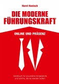 Die moderne Führungskraft 2100 Online und Präsenz