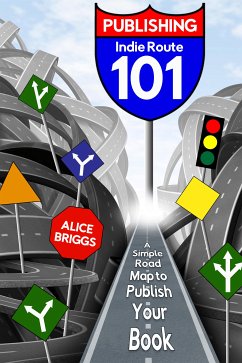 Indie Route 101 (eBook, ePUB) - Briggs, Alice