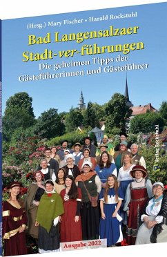 Bad Langensalzaer Stadt-ver-führungen - Rockstuhl, Harald;Fischer, Mary