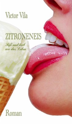 Zitroneneis (eBook, ePUB) - Vila, Victor