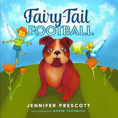 Fairy-Tail Football (eBook, ePUB) - Prescott, Jennifer