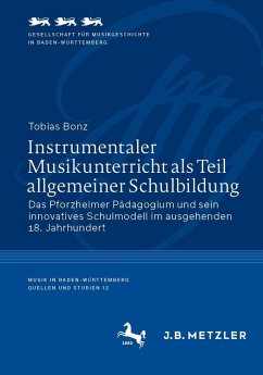 Instrumentaler Musikunterricht als Teil allgemeiner Schulbildung - Bonz, Tobias