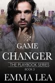 Game Changer (The Playbook Series, #3) (eBook, ePUB)