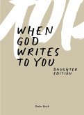 When god writes to you (eBook, ePUB)