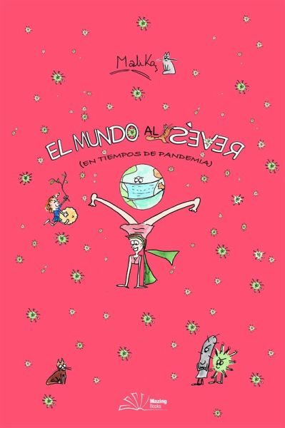 El mundo al revés (eBook, ePUB) El mundo al revés (eBook, ePUB)