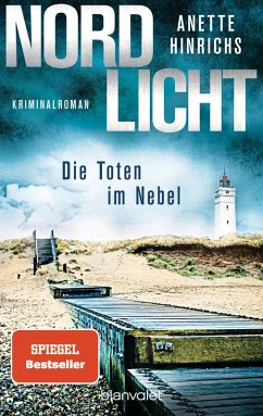 Nordlicht - Die Toten im Nebel / Boisen & Nyborg Bd.4 (eBook, ePUB) - Hinrichs, Anette