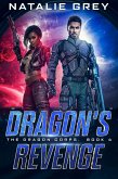 Dragon's Revenge (The Dragon Corps, #4) (eBook, ePUB)