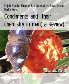 Cover Condiments and their chemistry in man( a Review) (eBook, ePUB)
