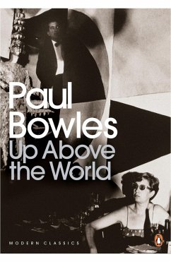 Up Above the World (eBook, ePUB) - Bowles, Paul