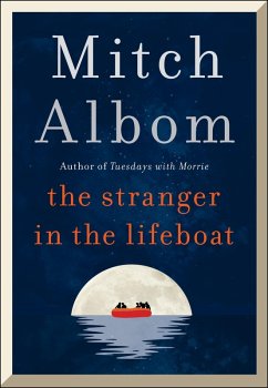 The Stranger in the Lifeboat (eBook, ePUB) - Albom, Mitch