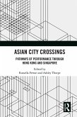 Asian City Crossings (eBook, ePUB)