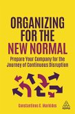 Organizing for the New Normal (eBook, ePUB)
