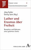 Luther und Erasmus über Freiheit (eBook, PDF)