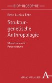 Strukturgenetische Anthropologie (eBook, PDF)