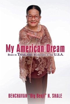 My American Dream (eBook, ePUB) - Shale, Benchavan 'Big Benji' N.; Shale, Natalee O.