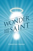 Wonder and The Saint (eBook, ePUB)