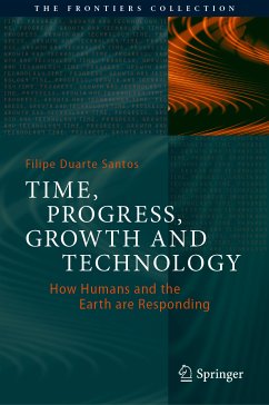 Time, Progress, Growth and Technology (eBook, PDF) - Duarte Santos, Filipe