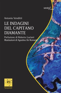 Le indagini del capitano Diamante (eBook, ePUB) - Venditti, Antonio