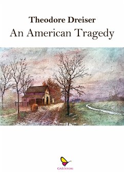 An American Tragedy (eBook, ePUB) - Dreiser, Theodore