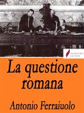 La questione romana (eBook, ePUB)