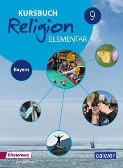 Kursbuch Religion Elementar 9. Schulbuch. Bayern