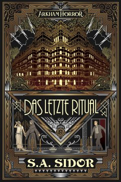 Arkham Horror: Das letzte Ritual (eBook, ePUB) - Sidor, S.A.