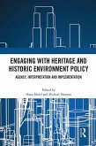 Engaging with Heritage and Historic Environment Policy (eBook, PDF)