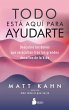 Todo está aquí para ayudarte (eBook,... - Bild 1