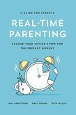 Real-Time Parenting (eBook, ePUB) Real-Time Parenting (eBook, ePUB)
