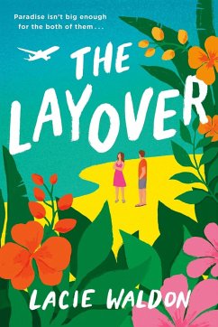 The Layover (eBook, ePUB) - Waldon, Lacie