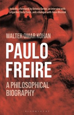 Paulo Freire (eBook, ePUB) - Kohan, Walter Omar