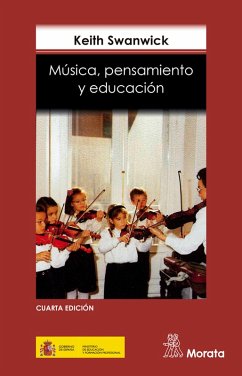 Música, pensamiento y educación (eBook, ePUB) - Swanwick, Keith