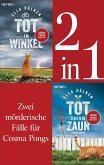 Die Cosma-Pongs-Romane Band 1 & 2: Tot überm Zaun / Tot im Winkel (2in1-Bundle) (eBook, ePUB)