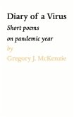 DIARY OF A VIRUS (eBook, ePUB) DIARY OF A VIRUS (eBook, ePUB)
