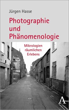 Fotografie und Phänomenologie (eBook, PDF) - Hasse, Jürgen