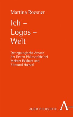 Ich – Logos – Welt (eBook, PDF) - Roesner, Dr. lic. phil. Martina