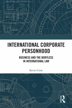 International Corporate Personhood (eBook, ePUB) - Crow, Kevin
