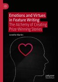 Emotions and Virtues in Feature Writing (eBook, PDF)