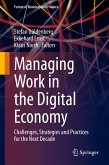 Managing Work in the Digital Economy (eBook, PDF)