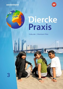 Diercke Praxis 3. Schülerband. SI. Rheinland-Pfalz. - Borzner, Martin;Bremm, Andreas;Elvenich, Erik