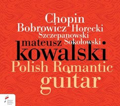 Polish Romantic Guitar - Kowalski,Mateusz
