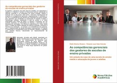 As competências gerenciais dos gestores de escolas de ensino privadas - Oliveira Romero, Ralfe;Soliz Estrada, Rolando Juan