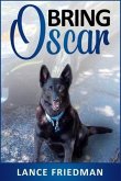 Bring Oscar (eBook, ePUB)