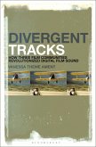 Divergent Tracks (eBook, ePUB)