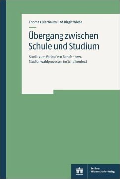 Übergang zwischen Schule und Studium (eBook, PDF) - Bierbaum, Thomas; Wiese, Birgit