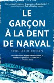 Le Garçon à la Dent de Narval (Bureau des Personnes disparues au Groenland, #1) (eBook, ePUB)