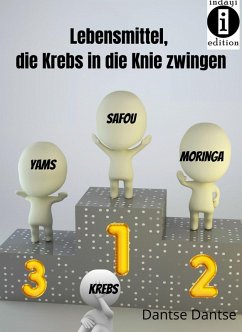 Cover Lebensmittel, die Krebs in die Knie zwingen (eBook, ePUB)