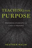 Teaching for Purpose (eBook, ePUB)